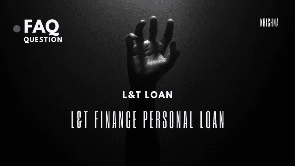 L&T Finance Personal Loan क्या है